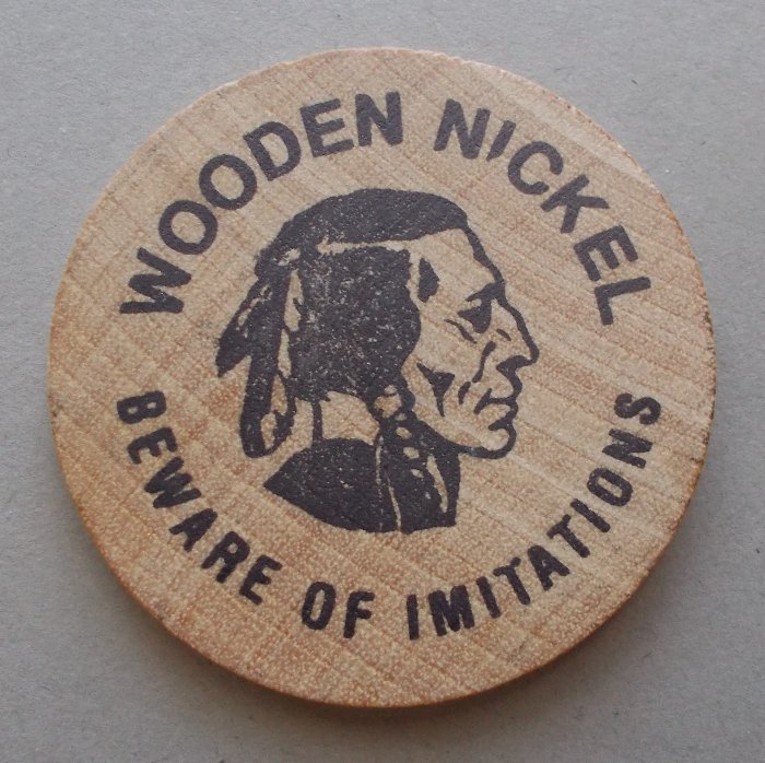 Wooden-Nickles,-And-Other-Play-Money